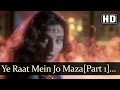Kasam Paida Karne Wale Ki Ye Raat Mein Jo Maza Hai Maza Yeh Kuchh Naya Salma Agha