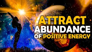 111 Hz + 222 Hz + 777 Hz ! Attract Abundance of Positive Energy ! Manifestation Meditation Music