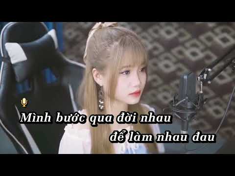 [ KARAOKE Tone Nữ] Bước Qua Đời Nhau  (Cove ) Kiều Thơ