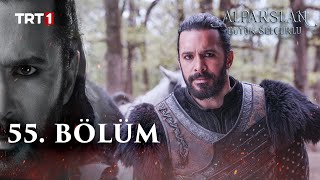 Alparslan Buyuk Selcuklu episode 55 with English subtitles Full HD | watch and download