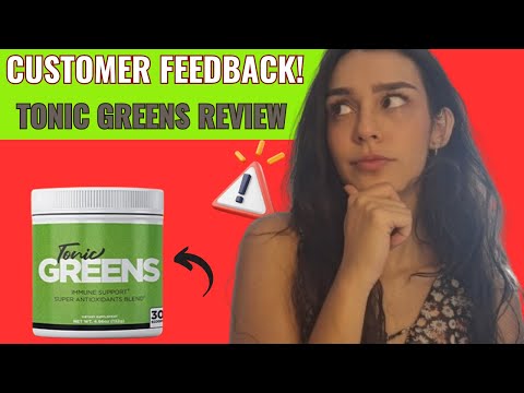 TONIC GREENS REVIEWS - ((⚠️CAUTION!!⚠️)) TonicGreens Supplement Review - Tonic Greens Herpes
