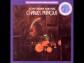 Charles Mingus - Don't Be Afraid the Clown's Afraid Too.wmv