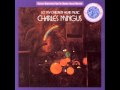Charles Mingus - Don't Be Afraid the Clown's ...