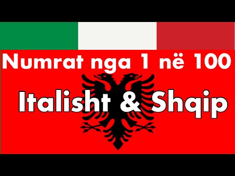 Numrat nga 1 në 100 - Italisht & Shqip