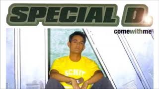 Special D. - Come With Me (Club Mix) (2002)