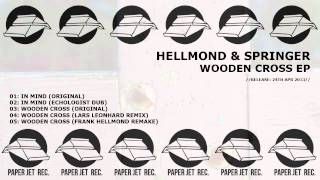 Hellmond & Springer - Wooden Cross EP incl. Echologist Dub (Paper Jet Rec.)