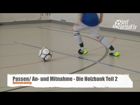 Fussballtraining: Die Holzbank Teil 2 - Ballkontrolle - Technik