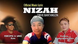 Download lagu NIZAH || DIKHE BANTANGON ||  MUSIC LYRIC mp3