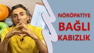 Nöröpatiye Bağlı Kabızlık Yaşayan Şeker Hastaları | Doktor Fitt