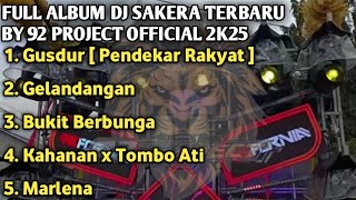 Download lagu FULL ALBUM DJ SAKERA VIRAL AGOMO NGAYOMI JAGAT ROYO BY 92 PROJECT  2K25 mp3