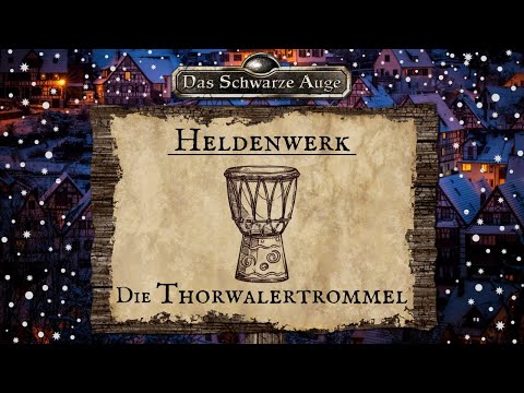 [DSA 5] Heldenwerk - Die Thorwalertrommel #01