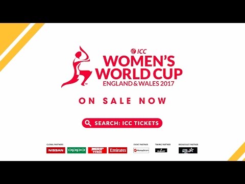ICC Women's World Cup 2017 Tickets on sale now!