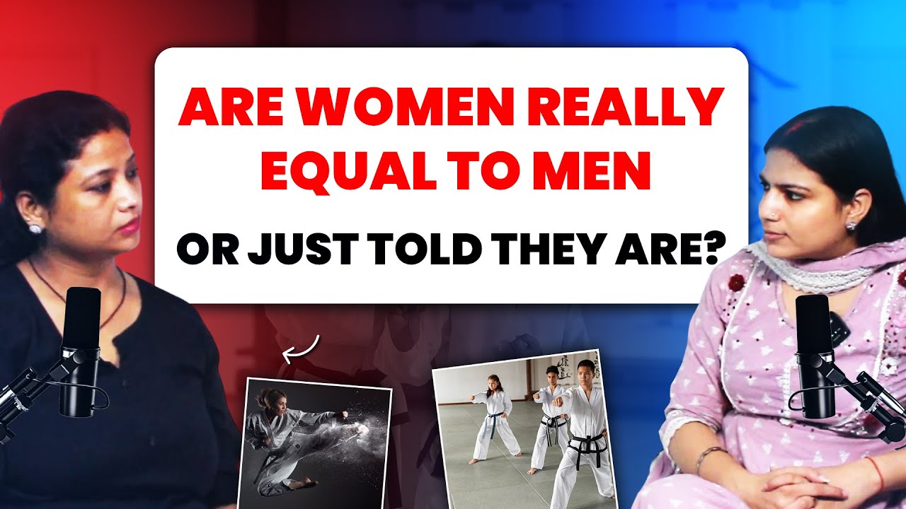 Video: Why Women Grow Up With Fear While Men Grow Up Free 