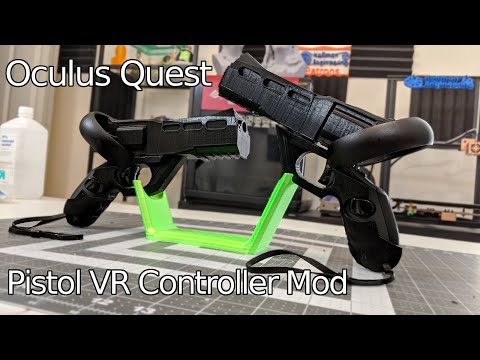 3D Printed Pistol VR Controller Mod - Oculus Quest
