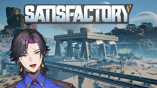 【Satisfactory】I love Factory【NIJISANJI EN | Vezalius Bandage】