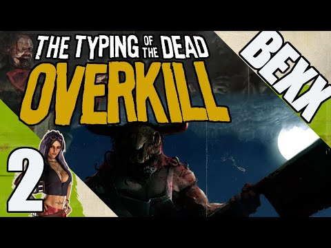 Saying So Many Things I Shouldn't Be | The Typing of The Dead: Overkill | Stream Part 2