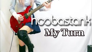 【Hoobastank】My Turn ギター弾いてみた(Guitar Cover)