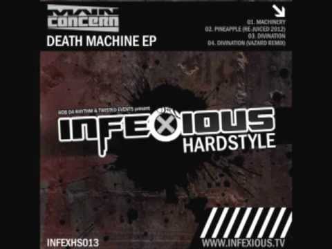 Main Concern - Machinery [Infexious Hardstyle]