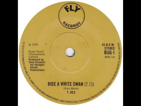 UK New Entry 1970 (193) T. Rex - Ride A White Swan