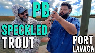 Fishing Port Lavaca for Spekled Trout