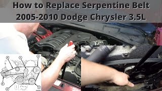 How to Replace Serpentine Belt on 2005-2010 Dodge and Chrysler 3.5L V6!