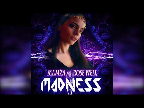 Rose Well & Mamza - Madness (EDM to Persian Darkprog)