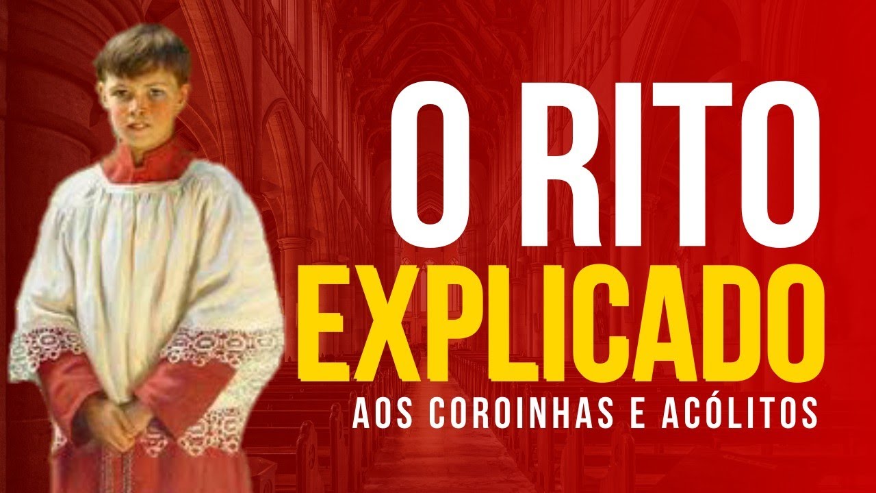 O Coroinha no Rito da Santa Missa