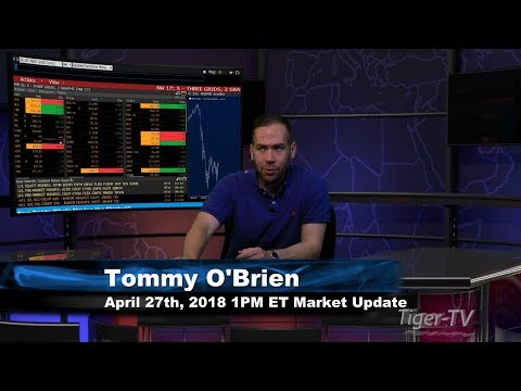April 26th 1PM EST Market Update with Tommy O'Brien on TFNN