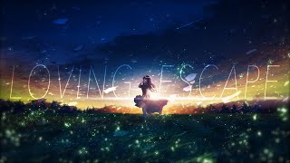 - 0 - LOVING ESCAPE / 一之瀬ユウ（蝶々P セルフカバー）