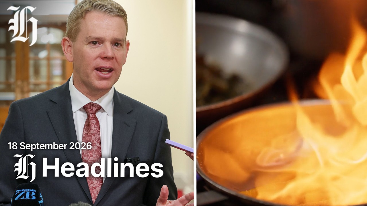 NZ Herald Afternoon Headlines | Friday, September 18, 2026