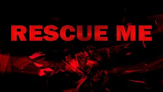 Rescue Me 30 Second Trailer