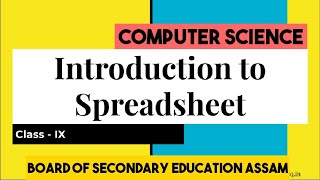 Introduction to Spreadsheet - Class IX Computer Science