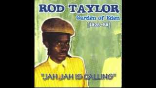 Rod Taylor - JAH JAH IS CALLING