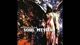 ♪ Alphaville - Soul Messiah [Exhaulted Mix]