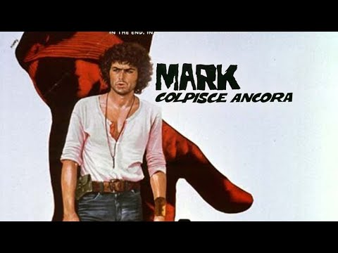 Mark colpisce ancora | Azione | Poliziottesco | Film Completo in Italiano