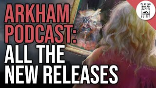 Let's chat about the new releases in 2026 | The Arkham Horror "Podcast"