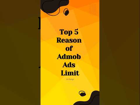 How to AdMob Ad Limits: Top 5 Reasons admob ads limit#shorts #admob #adslimit #advertizing