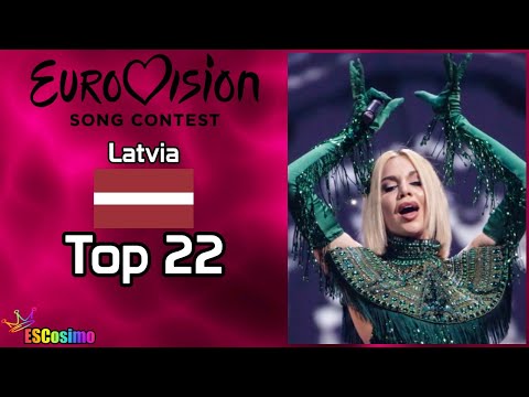 Latvia at the Eurovision Song Contest (2000-2021): My Top 22