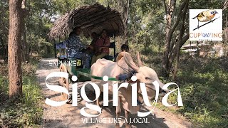 EXPLORE Sigiriya Village Like a Local - Make your Sri Lankan Holiday a truly cultural experience!