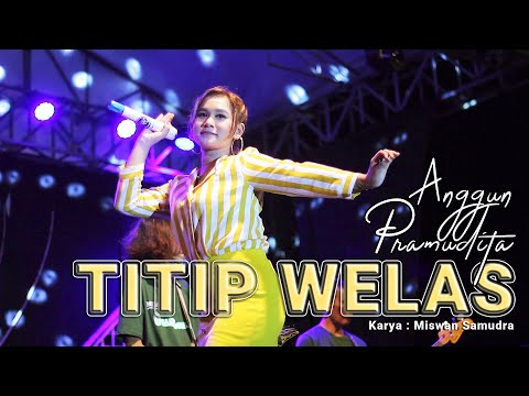 Anggun Pramudita - TITIP WELAS (Official Live Video) | Melon Music