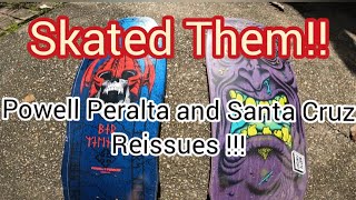 Powell Peralta vs Santa Cruz Skateboards Reissue O