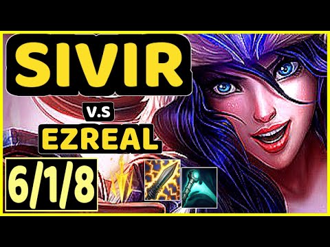 STIXXAY (SIVIR) vs EZREAL - 6/1/8 KDA BOTTOM ADC CHALLENGER GAMEPLAY - NA