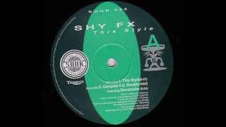 Shy FX + Gunsmoke - Gangsta Kid II (L Double Mix)
