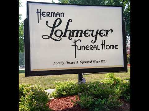 Lohmeyer Funeral