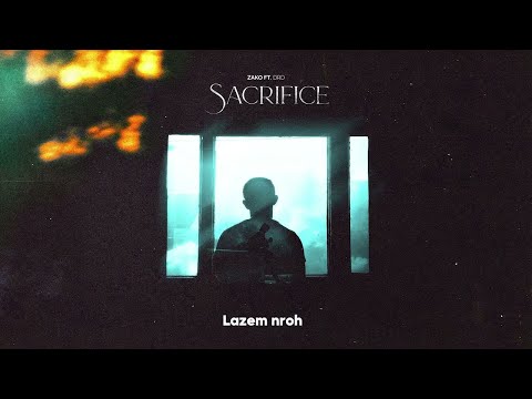 ZAKO Feat @DDR.0 - Sacrifice (Audio Officiel)