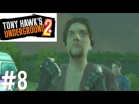 TONY HAWK'S UNDERGROUND 2 PART 8: A GRAND FINALE