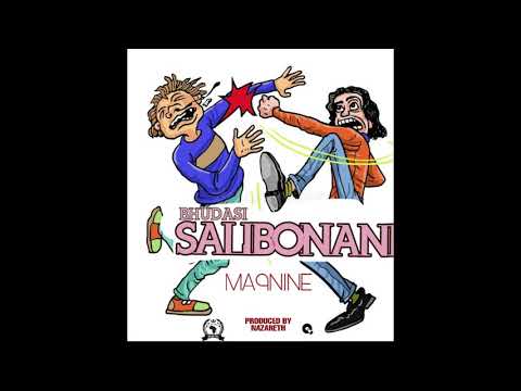 Ma9nine_bhudasi salibonani(official audio)