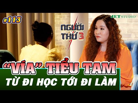 NGƯỜI THỨ 3 - TẬP 113 [FULL]: Cô gái "có vía" làm người thứ 3, chấp nhận âm thầm nuôi con một mình