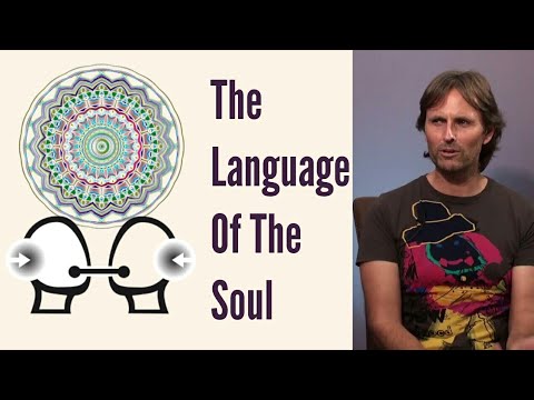 The Language of The Soul