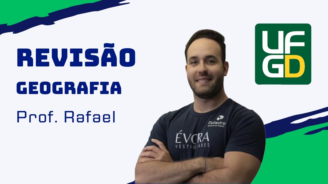 REVISÃO UFGD 2025 - GEOGRAFIA